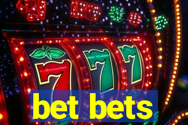 bet bets